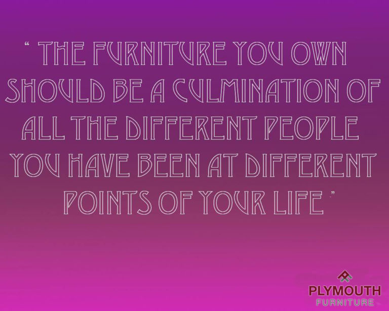 Quotes Plymouth Furniture Blog